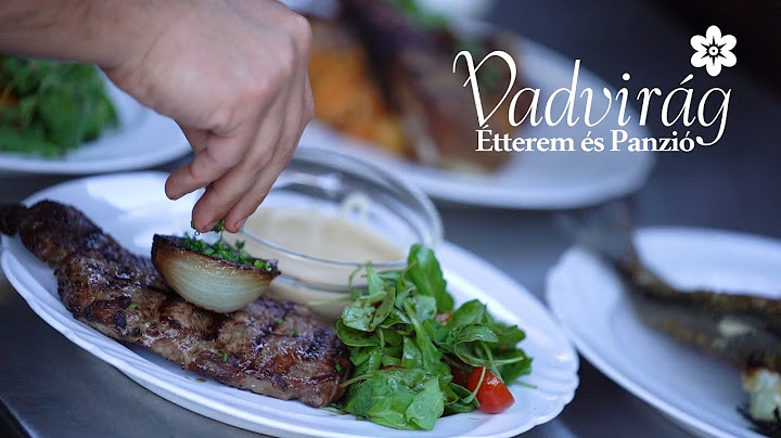 Vadvirág Grill Vacsora