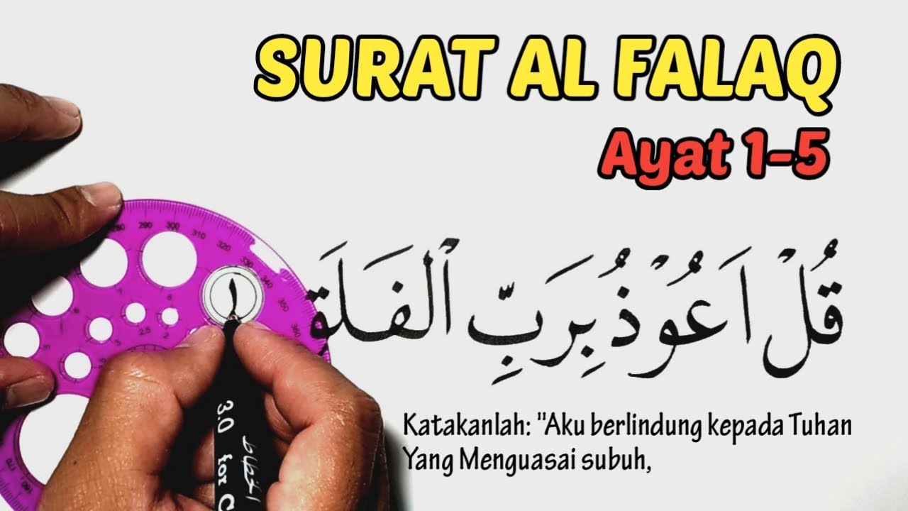 Berikut ini keterangan yang terdapat dalam surat al-falaq adalah