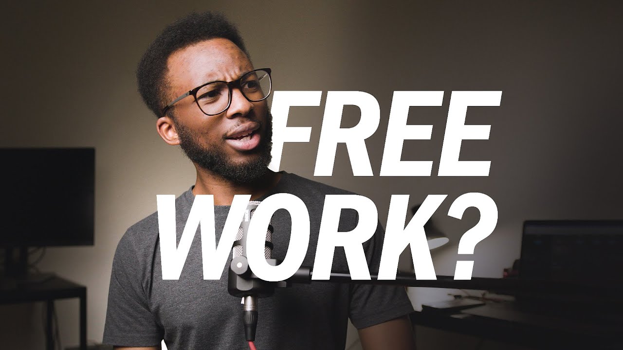 Should you do FREE work? - YouTube