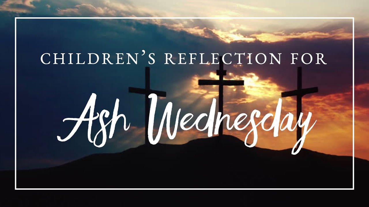 Children's Reflection for Ash Wednesday