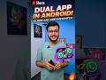 Dual Apps Setting 🔥 | App Clone Kaise Banaye | Whatsapp App Double Kaise Banaye