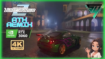 Need for Speed Underground 2 Gameplay RTX Remix / 4K 60FPS / RTX3060TI