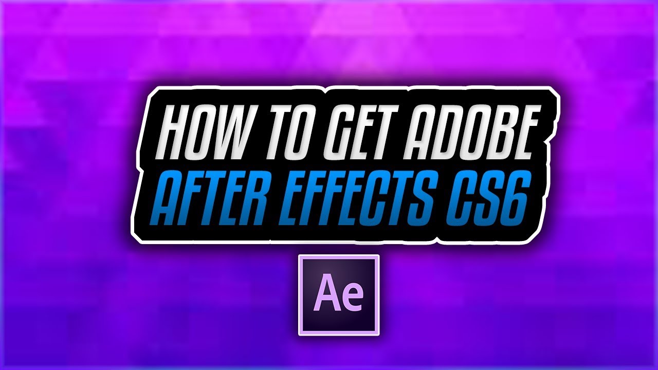 youtube how to get adobe after effects for free