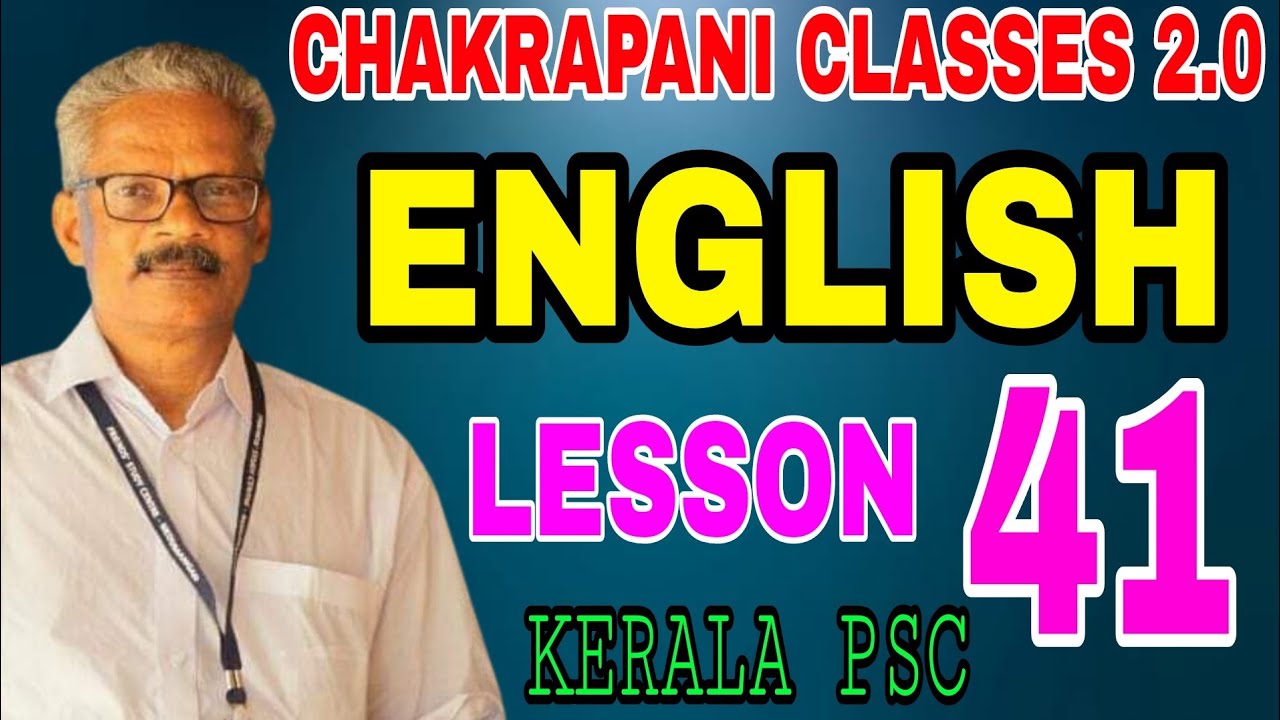 ENGLISH LESSON 41 KERALA PSC EXAM SYLLABUS BASED CLASSES