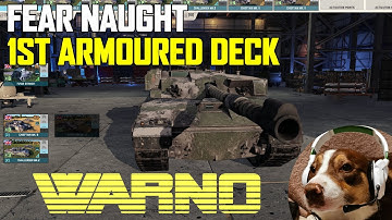 Fear Naught! UK 1st Deck Build - WARNO
