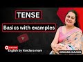 Tense in English | Basics with Examples | English Grammar Lesson by Vandana Ma’am