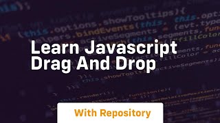 Learn javascript drag and drop