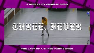 THREE, FEVER
