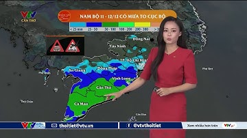 Dự báo thời tiết Tây Nam Bộ ngày mai 11/12/2025 | VTVWDB