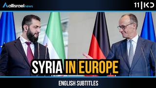 Berlindamascus Axis? Syrias New President Expands Influence In Europe Kan 11