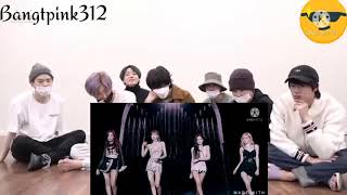 Bts Reaction To Blackpink Fmv