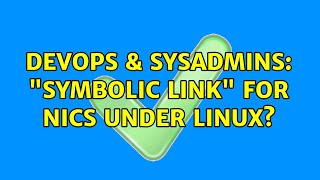 Celebrity DevOps & SysAdmins: "Symbolic link" for NICs under Linux? (2 Solutions!!) Net Worth