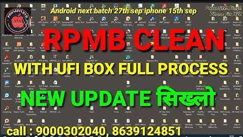 RPMB CLEAM WITH UFI FULL PROCESS | HOW TO CLEAN RPMB WITH UFI BOX UPDATE FFU FIRMWARE PHONE FIX HYD