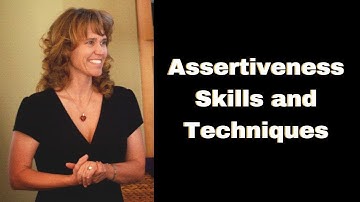 Assertiveness Skills and Techniques: Setting Boundaries and Living Authentically