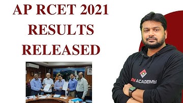 AP RCET 2021 Results Released !!