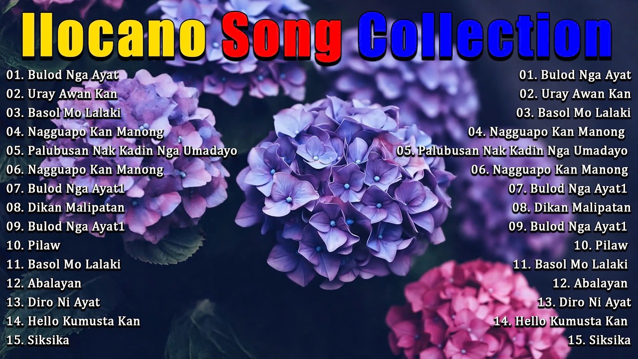 Hello Kumusta Kan, Bulod Nga Ayat  🎶 Ilocano Love Songs Music 🎶 New Ilocano Song Collection Nonstop