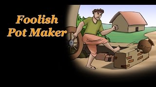 Illustrated Story - Foolish Pot Maker