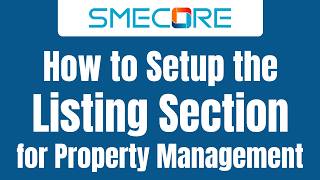 How To Setup The Listing Section For Property Management