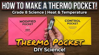 How to make a Thermo Pocket | Grade 8 Science Activity | Heat and Temperature