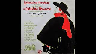 Germaine Montero  Chante les chansons d'Aristide Bruant  - 25 cms Pathé AT 1033  (1954)