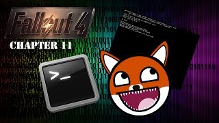 Fallout 4 - Chapter 11 - Console Commands (WATCH THIS)