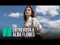 Entrevista a Alba Flores