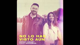 No Lo Has Visto Aún - Danny Gokey, Lilly Goodman by JC Martinez 2,530 views 3 years ago 4 minutes, 6 seconds