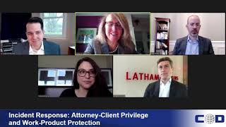 Incident Response: Attorney-Client Privilege and Work-Product Protection