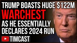 ⁣Trump Boasts $122M Warchest As He All But Declares His 2024 Presidency, GOP CRUSHES Dems Fundraising