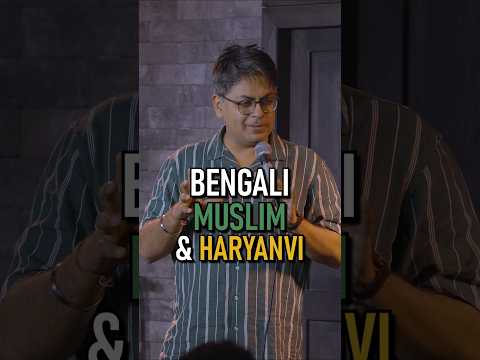 Bengali Muslim & Hariyanvi | Stand-up Comedy by Abijit Ganguly #shorts #standupcomedy #crowdwork