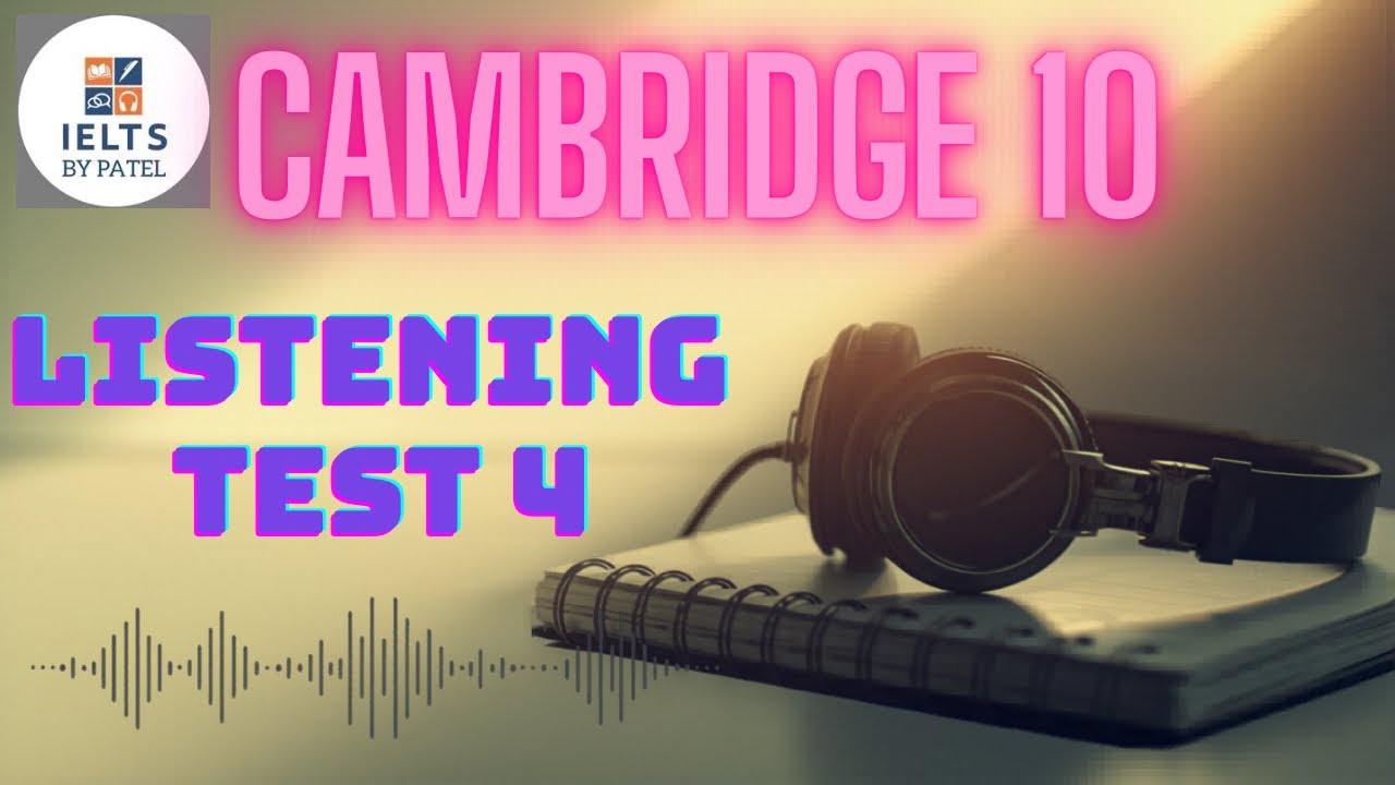 CAMBRIDGE 10 LISTENING TEST 4 WITH ANSWERS ll THORNDYKE'S BUILDERS ...