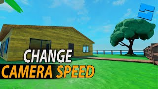How To Change Camera Speed In Roblox Studio