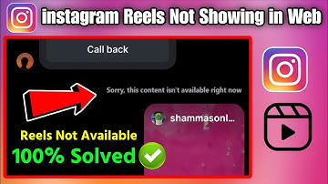 Instagram reels not showing sorry, this content isn