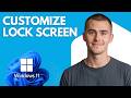 How to Customize Windows 11 Lock Screen