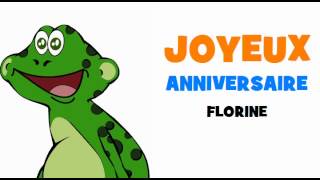 Joyeux Anniversaire Florine Youtube
