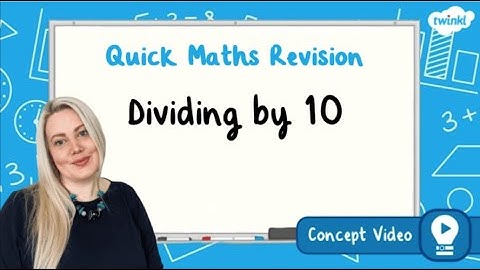 How Do You Divide by 10?  | KS2 Maths Concept for Kids