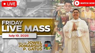 FILIPINO LIVE MASS TODAY ONLINE *JULY 10, 2026* FR. JOWEL JOMARSUS GATUS