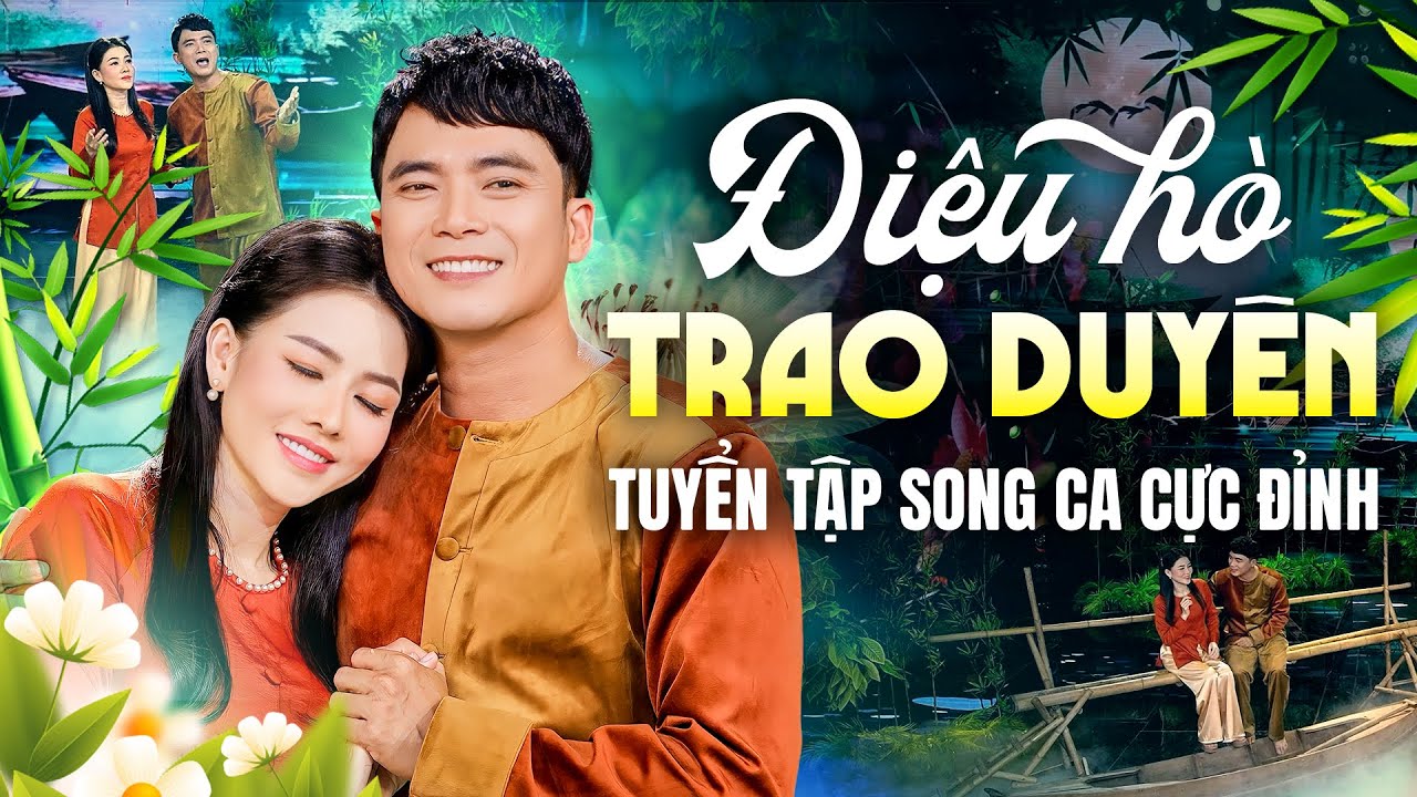 Tuyển tập song ca cực đỉnh - Điệu hò trao duyên, Tơ duyên