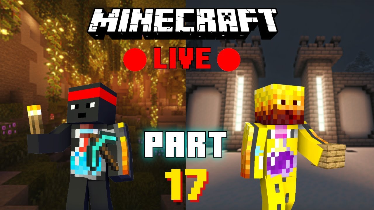 🔴We are LIVE🔴 Minecraft Part - 17  #minecraft #gaming #live