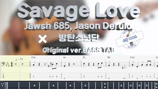 Download Lagu [방탄소년단 BTS, Jawsh 685, Jason Derulo] Savage Love Bass Cover (+Original ver. BASS TAB)