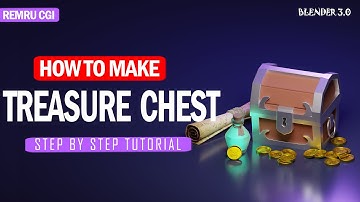 Make A Treasure Chest In Blender 3.0 | Full Tutorial | Step By Step
