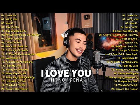 I Love You, Sana'y Laging Magkapiling - Nonoy Peña Songs Nonstop 2025 🔥 Best Of Nonoy Peña - New opm