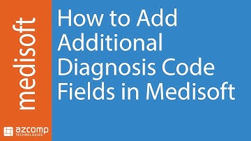 How to Add Additional Diagnosis Code Fields in Medisoft
