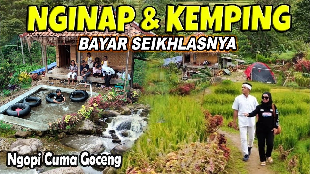 PERJALANAN MENUJU SAUNG ABAH PUNCAK 2, CUKUP BAYAR SEIKHLASNYA, BISA NGINEP DAN KAMPING