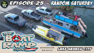 The Boat Ramp Show || Episode 25 || Random Saturday 2026