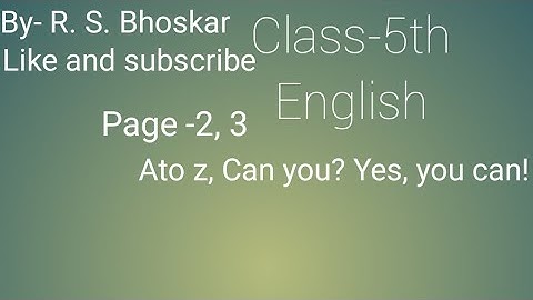 Class 5th-English |Page 2&, 3 A to Z Can you? Yes ,you can!   #सेमी व मराठी माध्यम