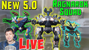 War Robots Live: New 5.0 Ragnarok Robots MAXED Mk2 Gameplay WR