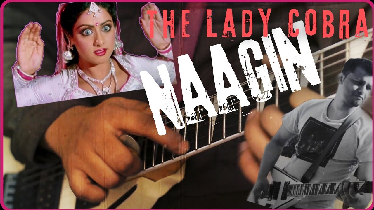 NAAGIN (The Lady Cobra) Decibel (Guitar Cover)