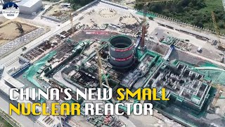 China builds world's 1st commercial land-based small modular nuclear reactor in Hainan FTZ