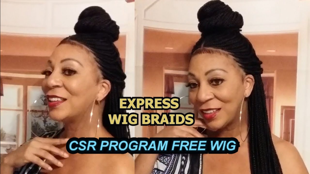 Express Wig Braids CSR Program Free Wig Give-A-Way - YouTube